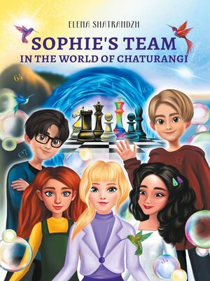 cover image of Sophie's team in the world of Chaturangi